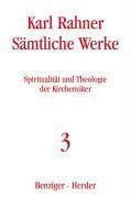 Spiritualität und Theologie der Kirchenväter Bearb. v. Andreas R. Batlogg, Eduard Farrugia u. Karl-Heinz Neufeld