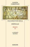 Briefe. Epistulae. Tl.3 Latein.-Dtsch. Übers. u. eingel. v. Matthias Skeb