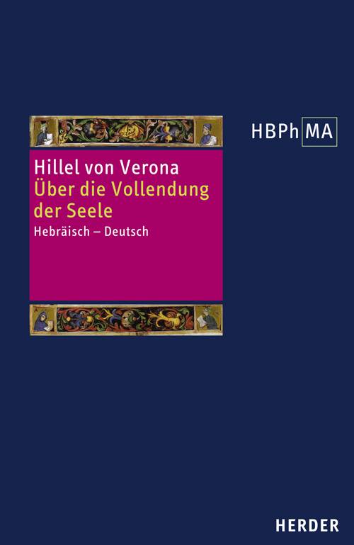 Über die Vollendung der Seele Hebräisch - Deutsch. Eingeleitet und mit Anmerkungen herausgegeben von Yossef Schwartz. Übersetzt von Yossef Schwartz