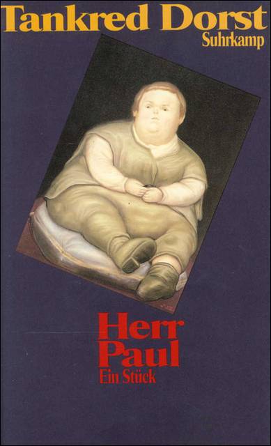 Herr Paul Ein Stück. Unter Mitarb. v. Ursula Ehler