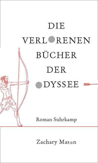 Die verlorenen Bücher der Odyssee Roman