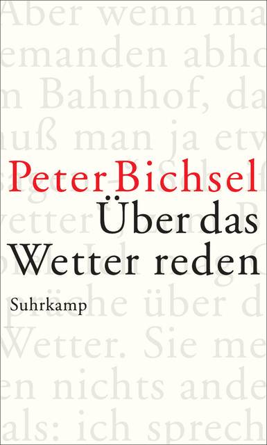 Über das Wetter reden Kolumnen 2012-2015