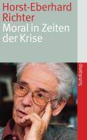 Moral in Zeiten der Krise suhrkamp taschenbuch 4231