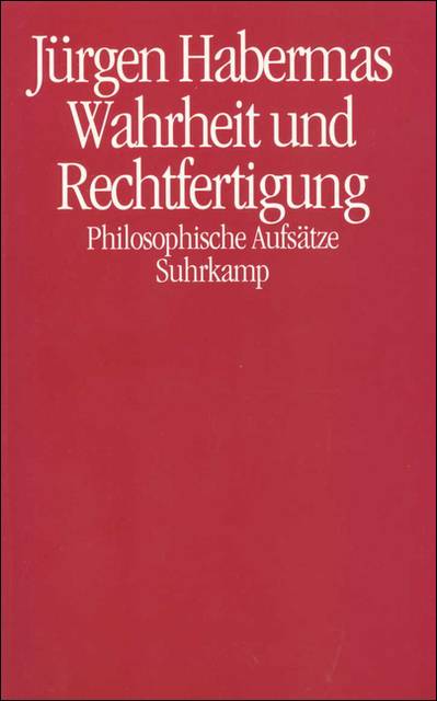 Wahrheit und Rechtfertigung Philosophische Aufsätze