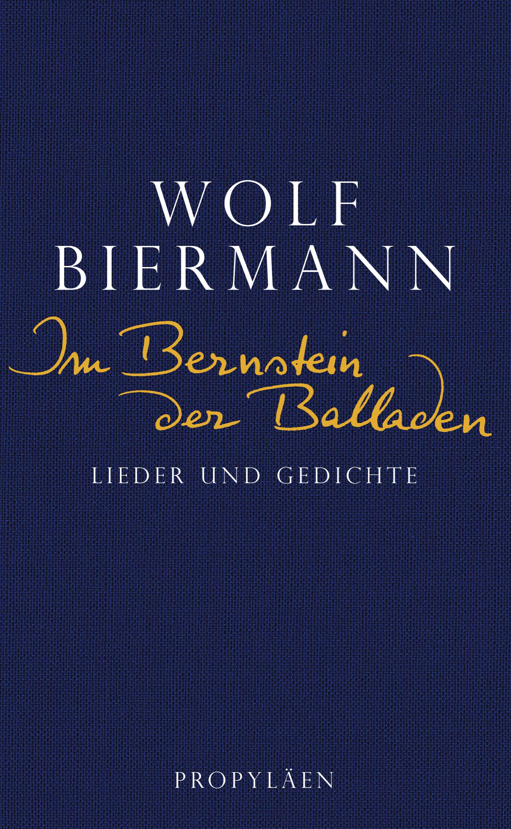 Im Bernstein der Balladen Lieder und Gedichte