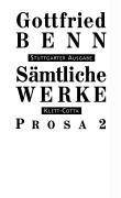 Sämtliche Werke - Stuttgarter Ausgabe / Prosa 2 (1933-1945)