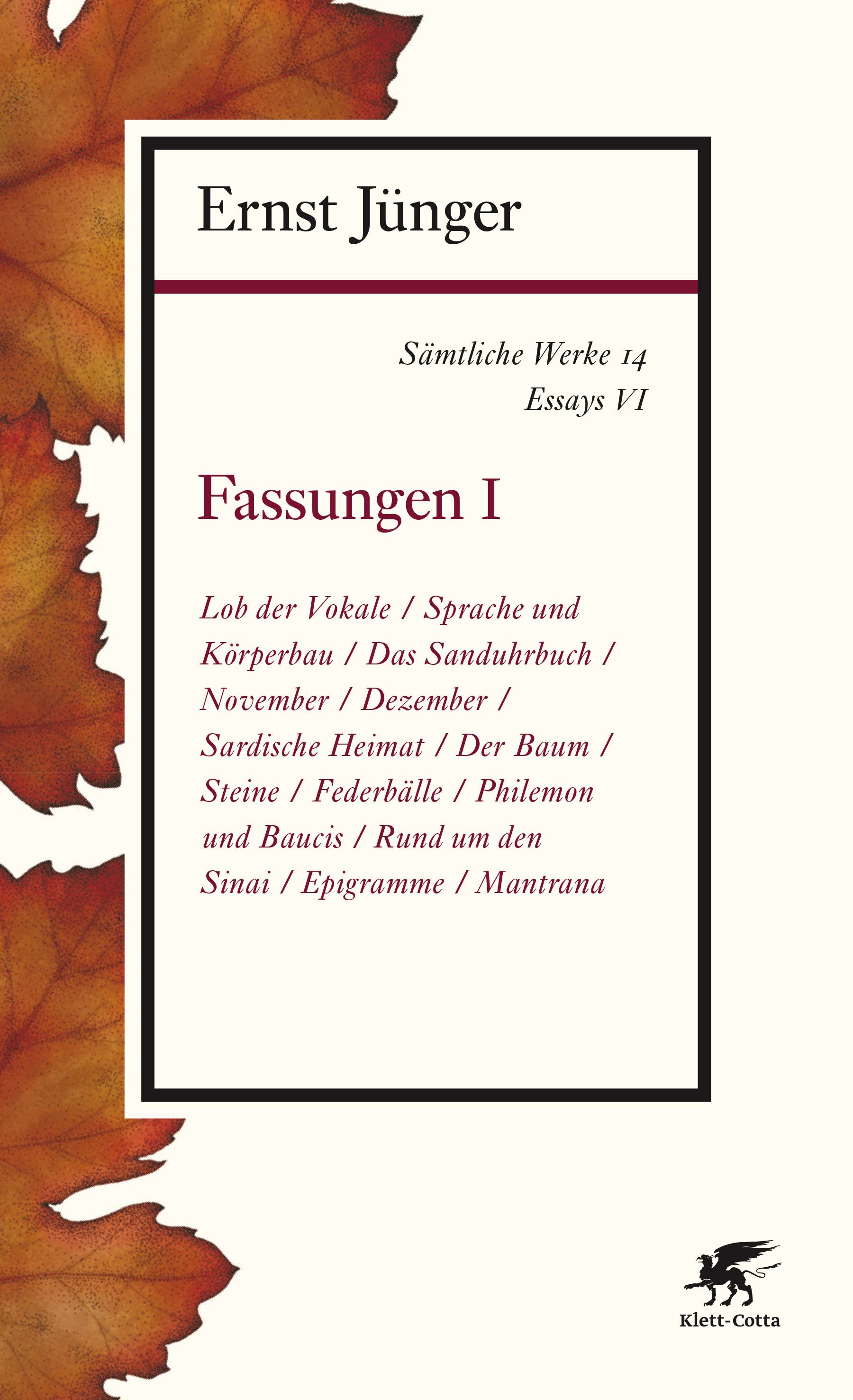 Sämtliche Werke - Band 14 Essays VI: Fassungen I