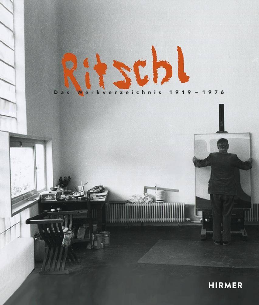 Otto Ritschl Das Werkverzeichnis 1919-1976