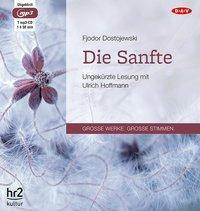 Die Sanfte, 1 MP3-CD Ungekürzte Lesung