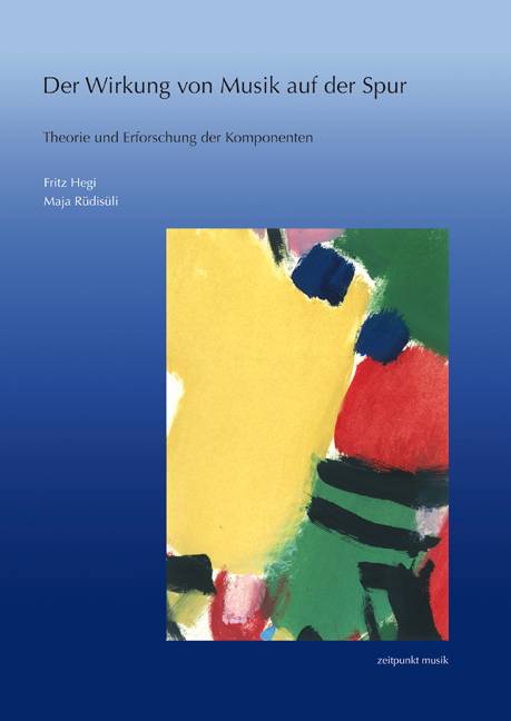 Der Wirkung von Musik auf der Spur Theorie und Erforschung der Komponenten