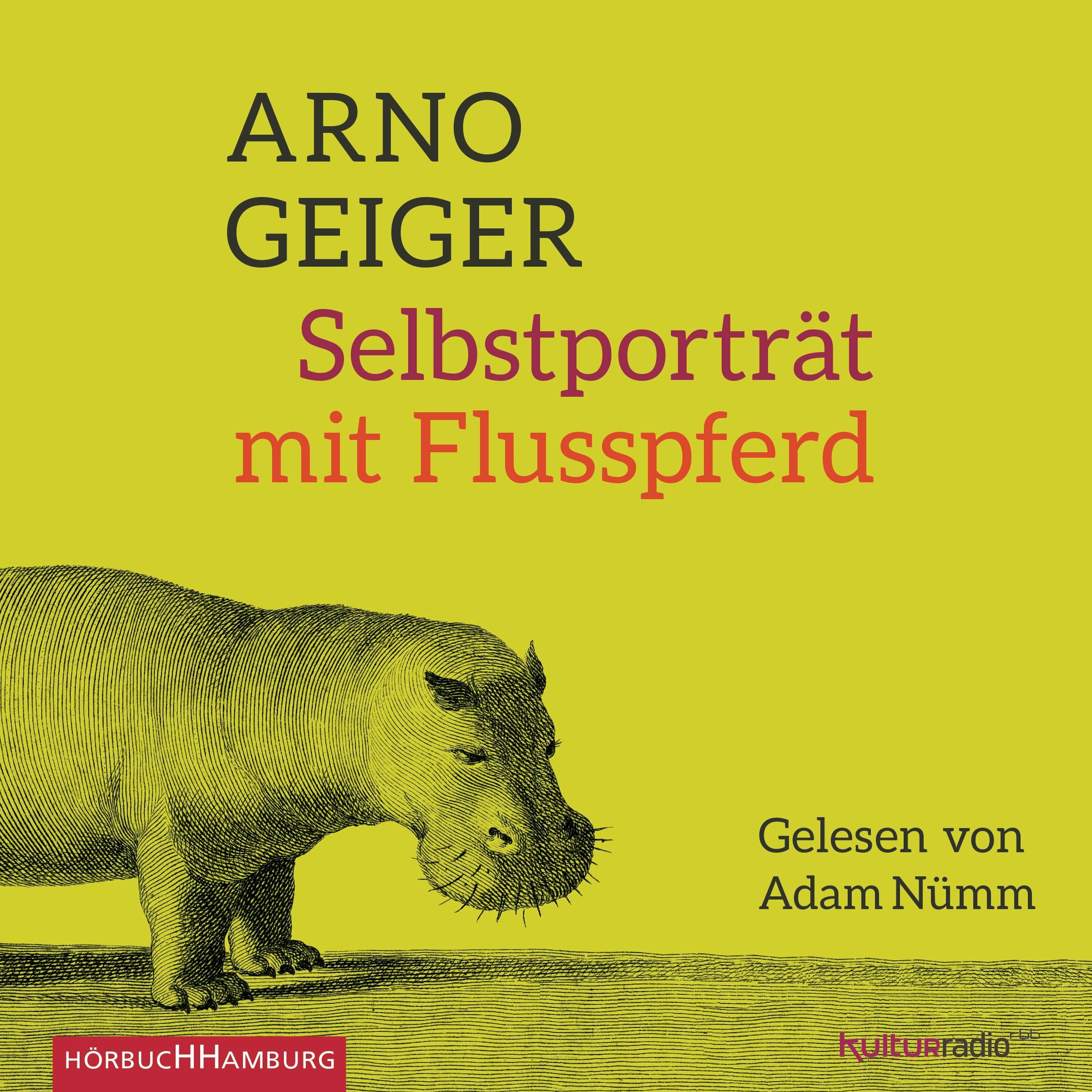 Selbstporträt mit Flusspferd, 6 Audio-CDs Ungekürzte Lesung