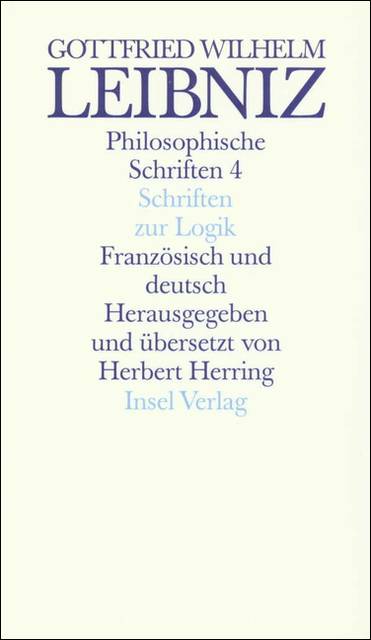 Schriften zur Logik und zur philosophischen Grundlegung von Mathematik und Naturwissenschaft Z. Tl. in französ. u. latein. Sprache. Hrsg. u. übers.