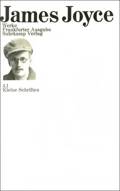 Kleine Schriften 4.1: Kleine Schriften