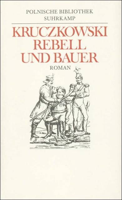 Rebell und Bauer Roman