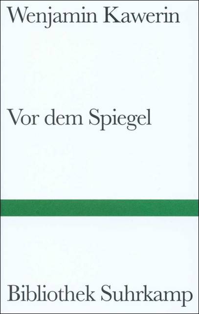 Vor dem Spiegel Roman