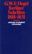 Berliner Schriften 1818-1831 Werke in 20 Bänden, Band 11