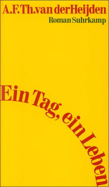 Ein Tag, ein Leben Roman