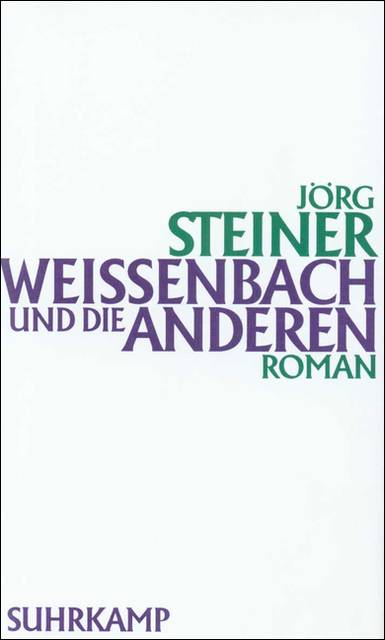 Weissenbach und die anderen Roman
