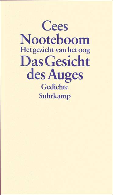 Das Gesicht des Auges. Het gezicht van het oog Gedichte. Dtsch.-Niederländ. Übertr. u. Nachw. v. Ard Posthuma