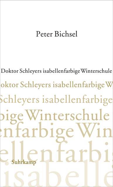 Doktor Schleyers isabellenfarbige Winterschule Kolumnen 2000-2002