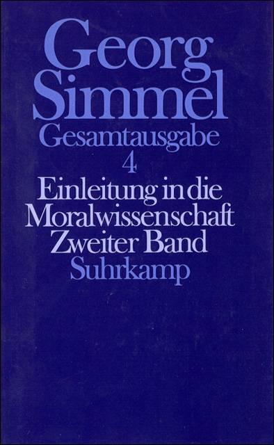 Einleitung in die Moralwissenschaft. Tl.2 Eine Kritik der ethischen Grundbegriffe. Hrsg. v. Klaus Chr. Köhnke