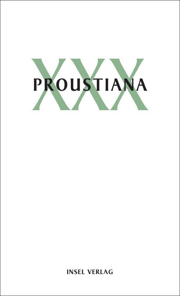 Proustiana. Bd.30 Mitteilungen der Marcel Proust Gesellschaft