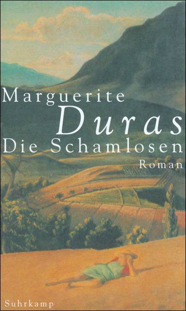 Die Schamlosen Roman. Aus d. Französ. v. Andrea Spingler