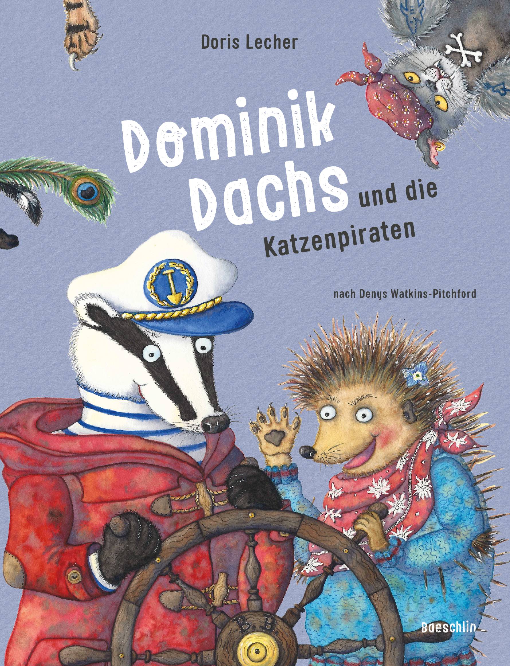 Dominik Dachs und die Katzenpiraten und die Katzenpiraten. Bilderbuch