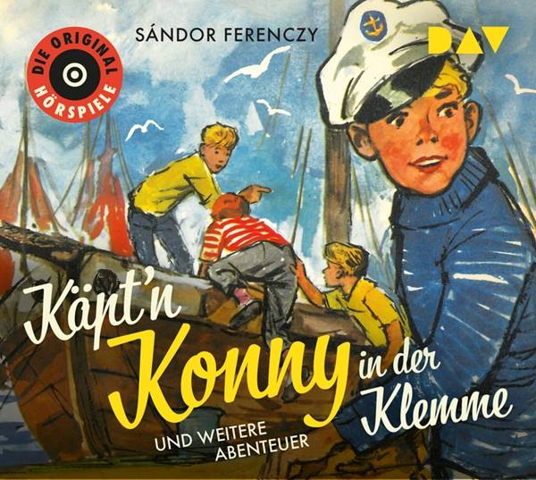Käpt'n Konny in der Klemme und weitere Abenteuer, 1 Audio-CD Die Original-Hörspiele (1 CD), Hörspiel. CD Standard Audio Format