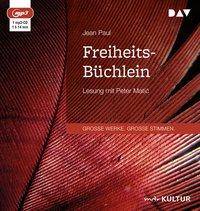 Freiheits-Büchlein, 1 MP3-CD Lesung mit Peter Matic (1 mp3-CD), Lesung. MP3 Format