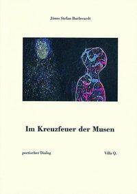 Im Kreuzfeuer der Musen poetischer Dialog