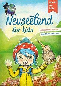Neuseeland for kids Der Kinderreiseführer