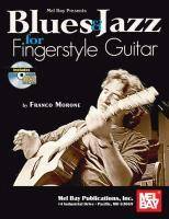 MORONE,FR: Blues & Jazz for Fingerstyle Guitar