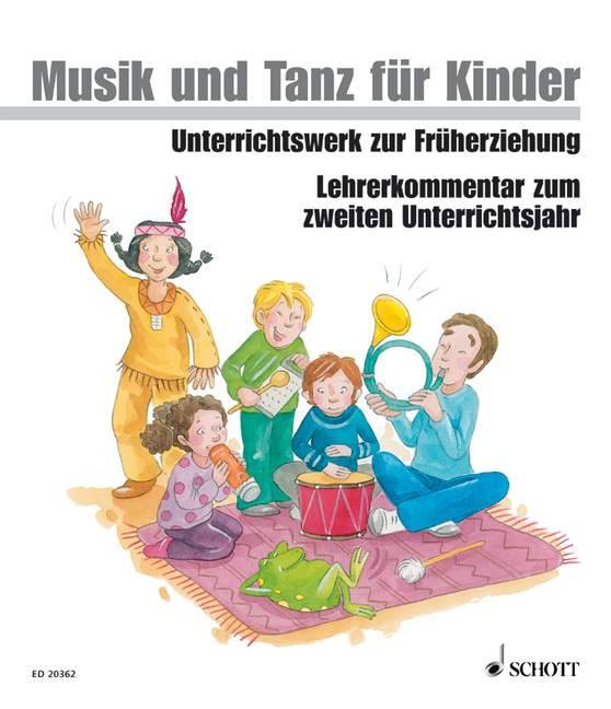 Lehrerkommentar zum zweiten Unterrichtsjahr Unterrichtswerk zur Früherziehung - Lehrerkommentar zum zweiten Unterrichtsjahr, Mit Ordner, Musik und