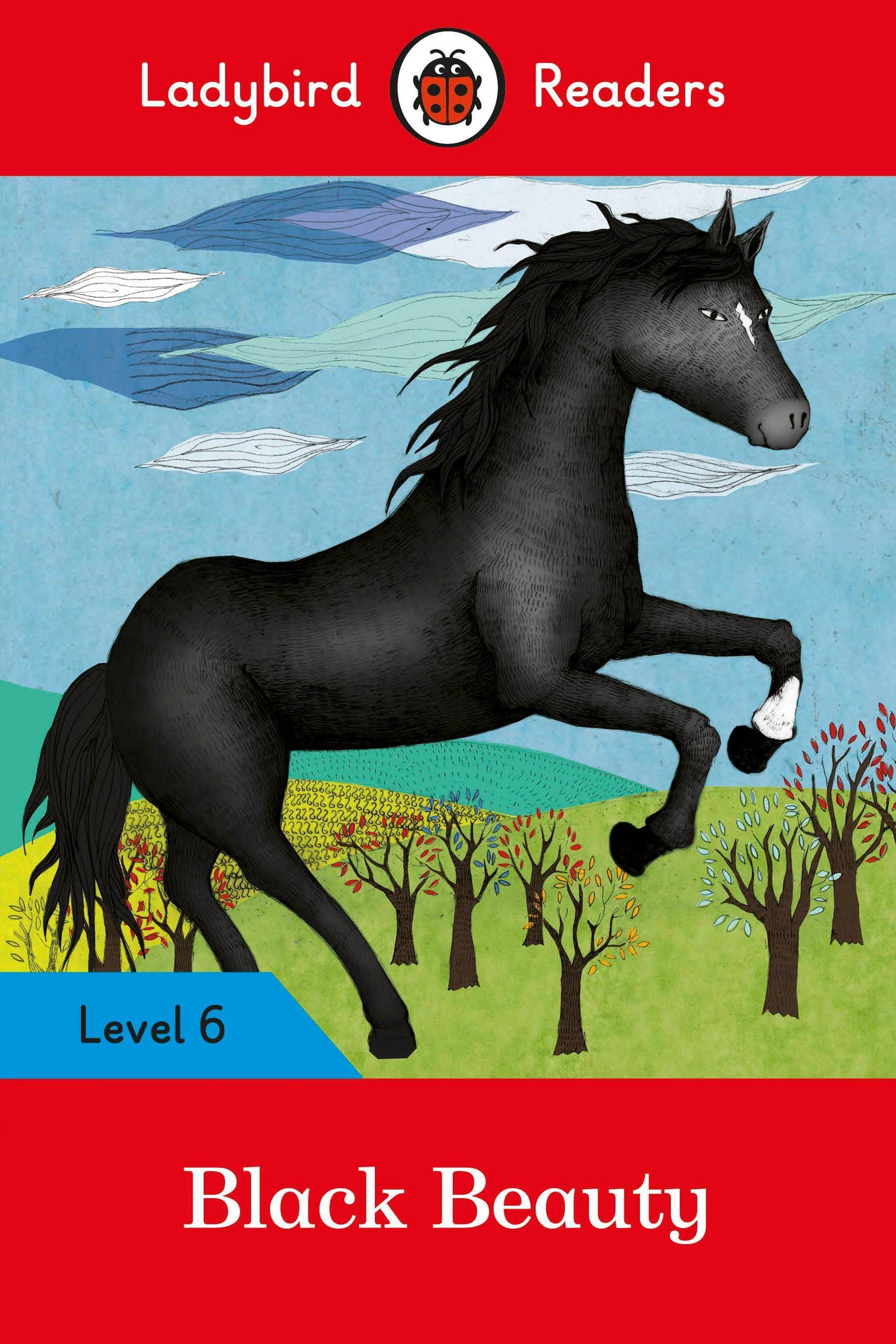 Ladybird Readers Level 6 Black Beauty Audio Download and Teacher's Resources Included, Lexile measure 590L, Ladybird Readers - Ladybird Readers