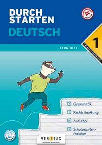 Durchstarten - Deutsch Mittelschule/AHS - 1. Klasse Lernhilfe - Übungsbuch mit Lösungen