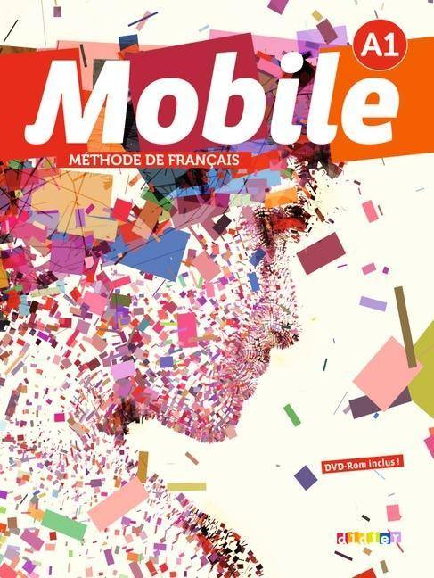 Mobile A1. Livre élève mit DVD-ROM (audio + vidéo)