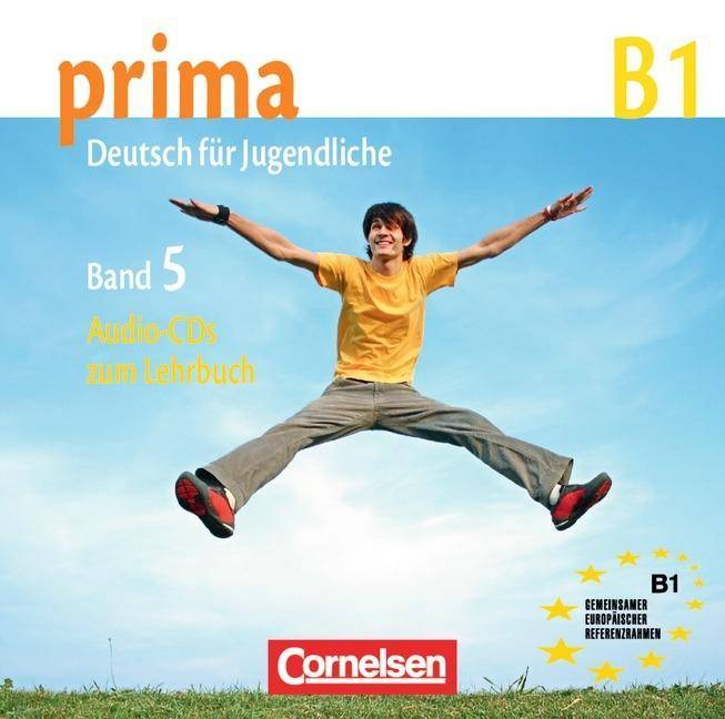 Prima - Deutsch für Jugendliche - Bisherige Ausgabe - B1: Band 5 Audio-CDs