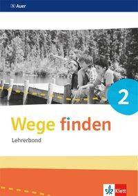 2. Klasse, Lehrerband mit CD-ROM Lehrerband mit CD-ROM Klasse 2, Mit Kopiervorlagen, Wege finden. Ausgabe für Sachsen, Sachsen-Anhalt, Thüringen ab