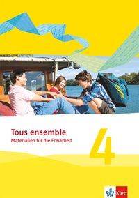 Tous ensemble. Ausgabe ab 2013 - Materialien für die Freiarbeit. Bd.4 4. Lernjahr