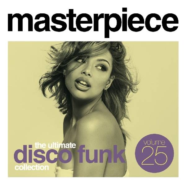Masterpiece: The Ultimate Disco Funk Collection. Vol.25, 1 Audio-CD CD