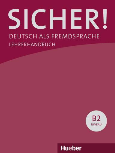 Lehrerhandbuch, Lektion 1-12, 2 Bde.. Tl.B2 Deutsch als Fremdsprache