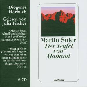 Der Teufel von Mailand, 6 Audio-CD Ungekürzte Ausgabe, Lesung