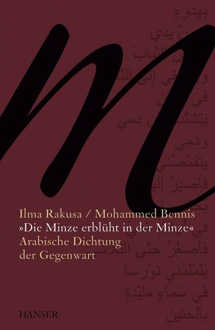 Die Minze erblüht in der Minze Arabische Dichtung der Gegenwart