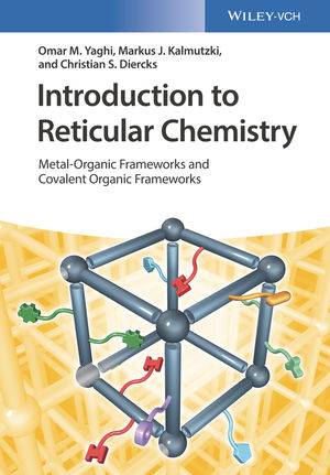 Introduction to Reticular Chemistry Metal-Organic Frameworks and Covalent Organic Frameworks
