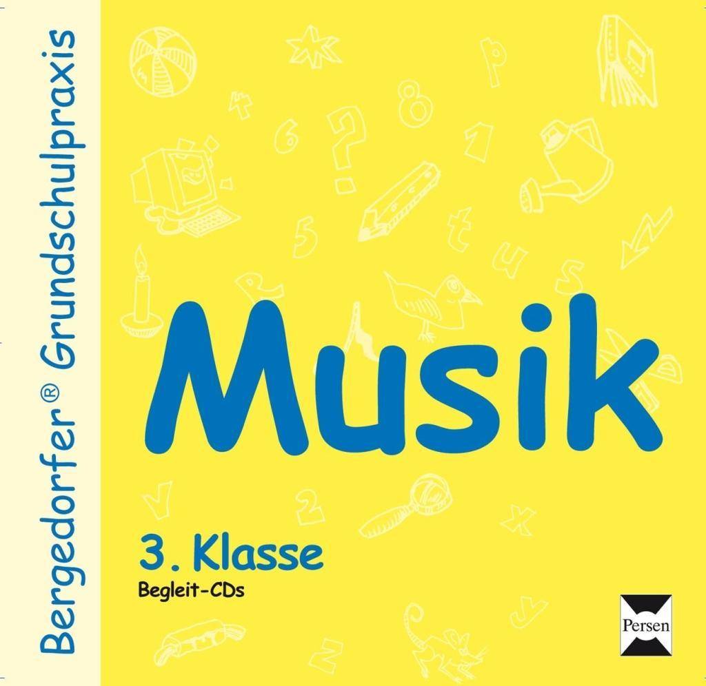 Musik - 3. Klasse - CD 2 CDs, Bergedorfer Grundschulpraxis