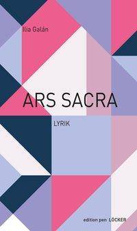Ars Sacra Lyrik. Vorw. v. Karl Lubomirski