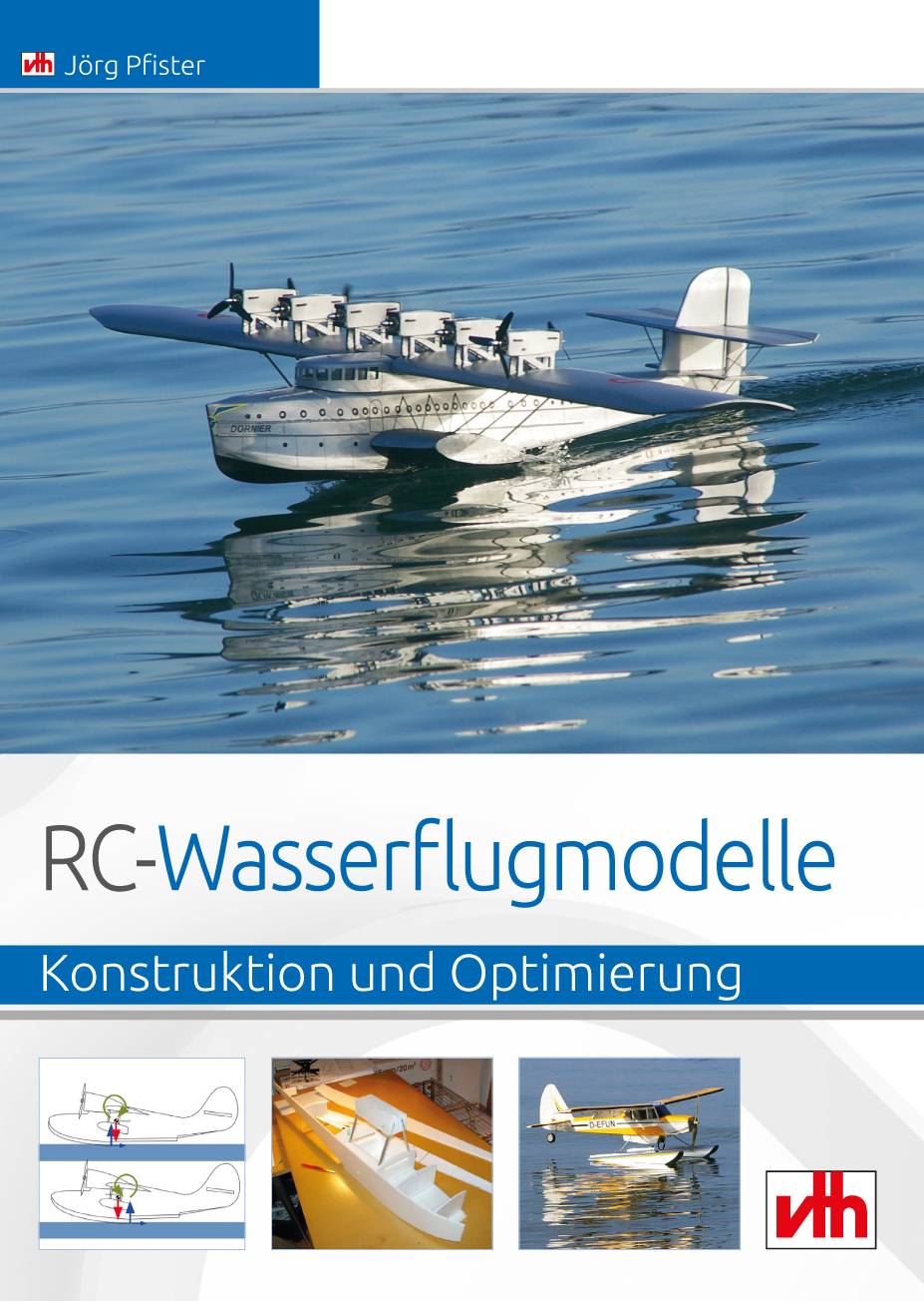 RC-Wasserflugmodelle Konstruktion und Optimierung