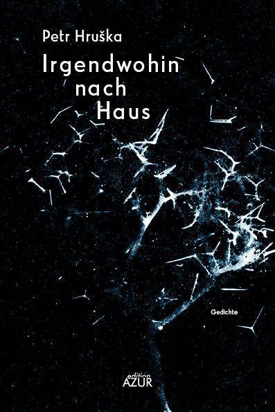 Irgendwohin nach Haus Gedichte