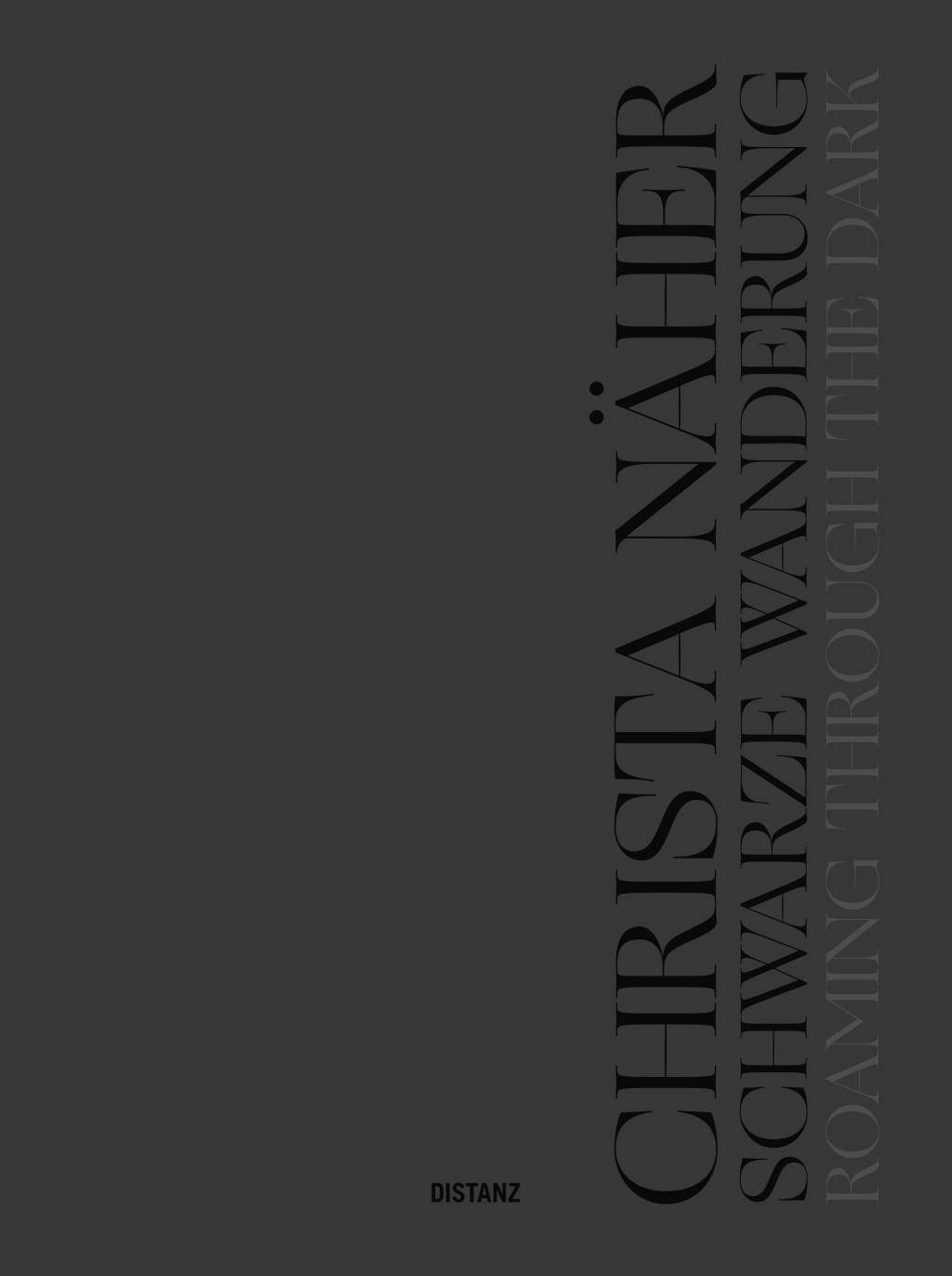 Schwarze Wanderung / Roaming through the Dark Katalog zur Ausstellung im Hans-Thoma-Kunstmuseum, Bernau